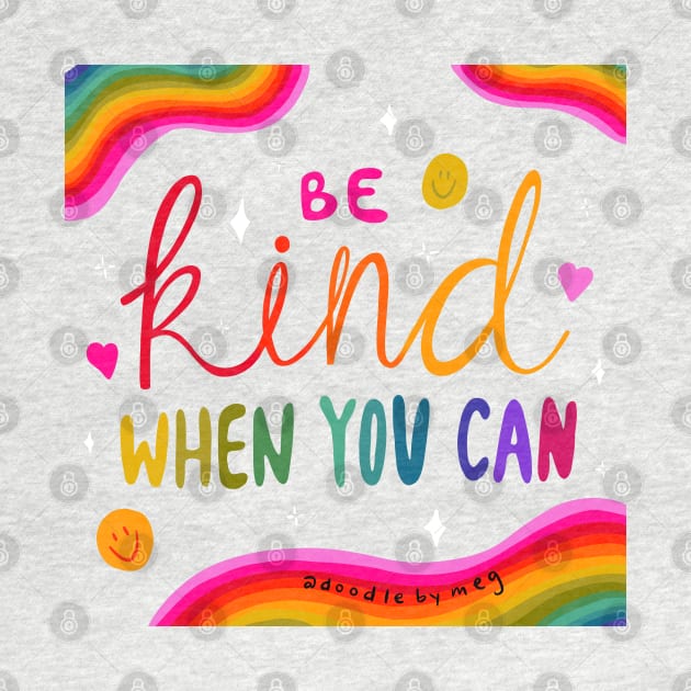 Be Kind by Doodle by Meg